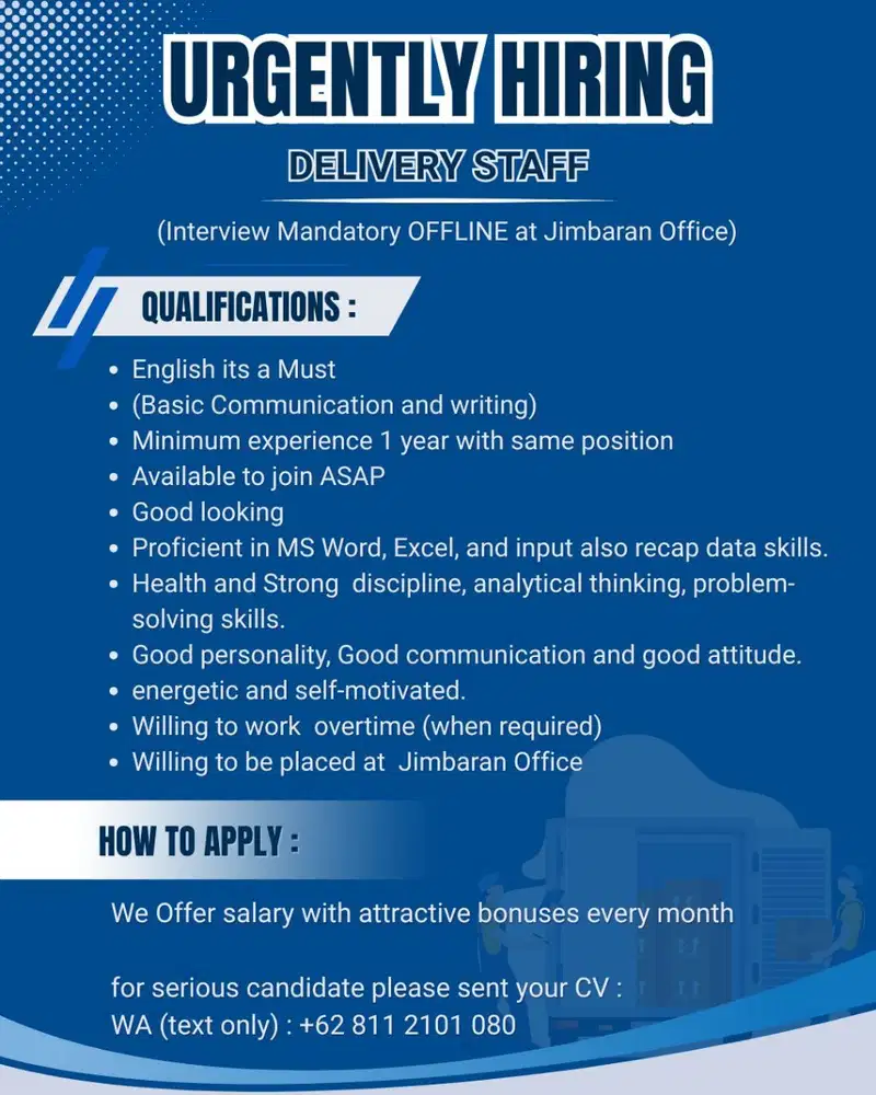 LOWONGAN KERJA DELIVERY STAFF (BAGI YANG BISA BAHASA INGGRIS)