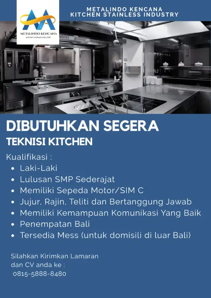 Dibutuhkan segera teknisi kitchen