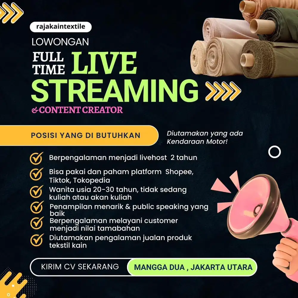 Dicari host live dan content kreator untuk perusahan textile