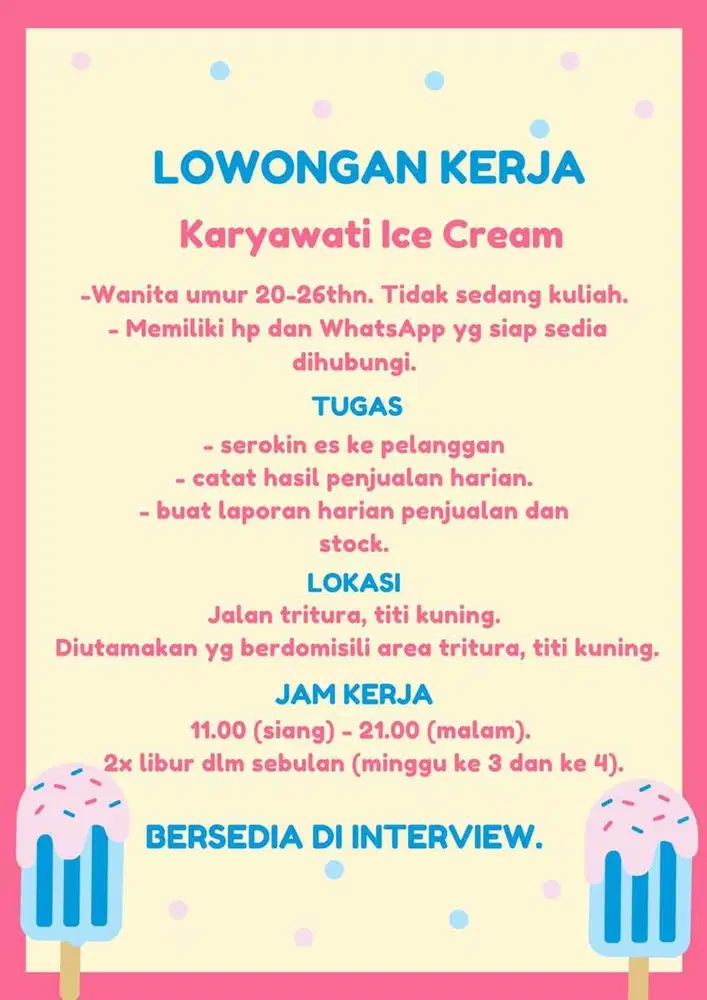 Dibutuhkan KARYAWATI stand eskrim