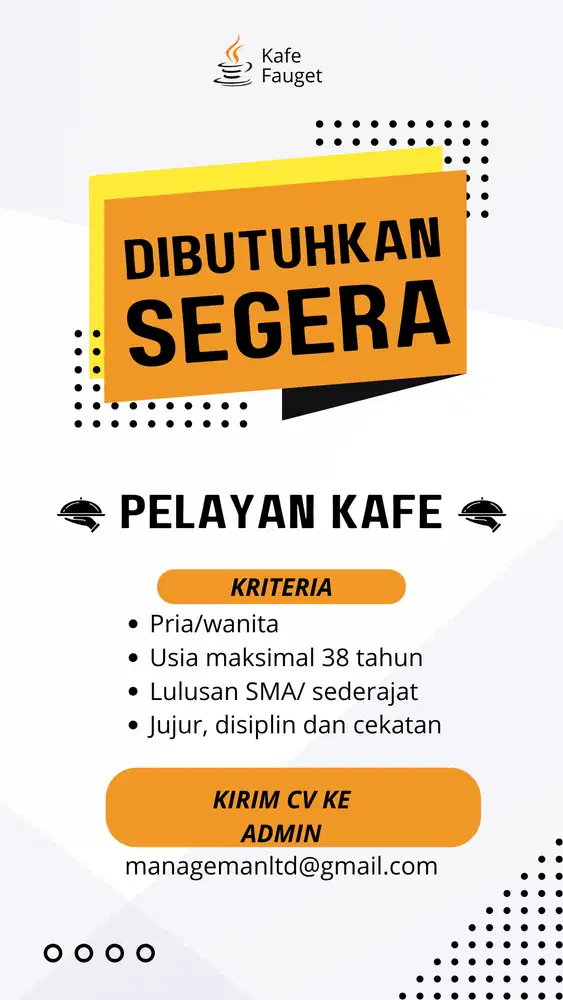 Dibutuhkan segera pelayan kafe
