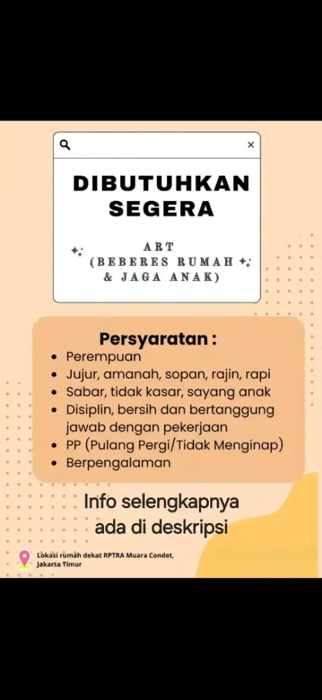 Dibutuhkan ART untuk momong anak dan beberes