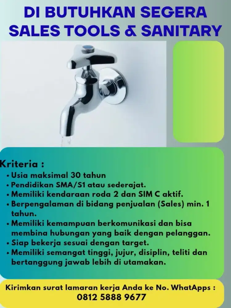 DIBUTUHKAN SEGERA SALES TOOLS & SANITARY.