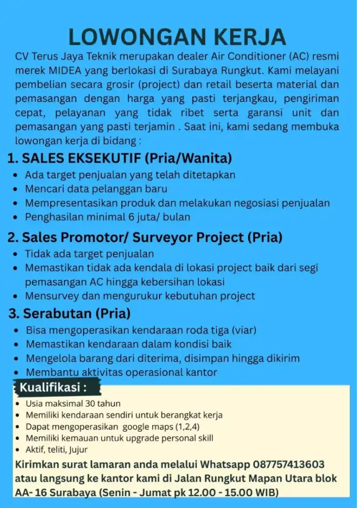 Sales Eksekutif, Sales Promotor/Surveyor, Serabutan/ Pengiriman