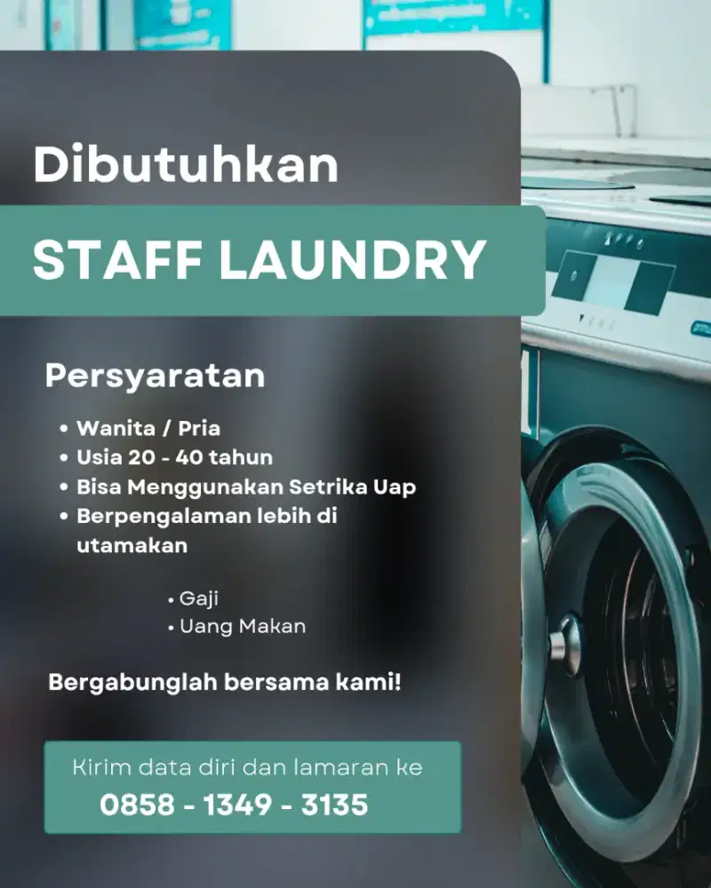 LOKER STAFF LAUNDRY DI BUTUHKAN CEPAT