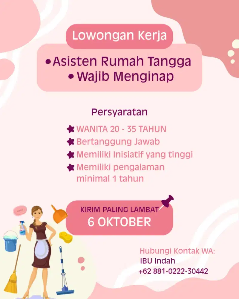 DI BUTUHKAN SEGERA ASISTEN RUMAH TANGGA.!