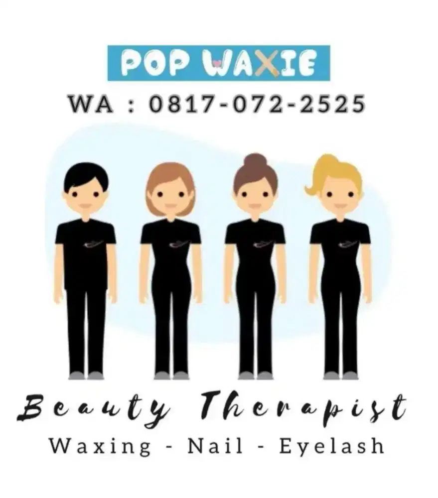 DICARI TERAPIS WAXING NAIL EYELASH LOKASI KELAPA GADING