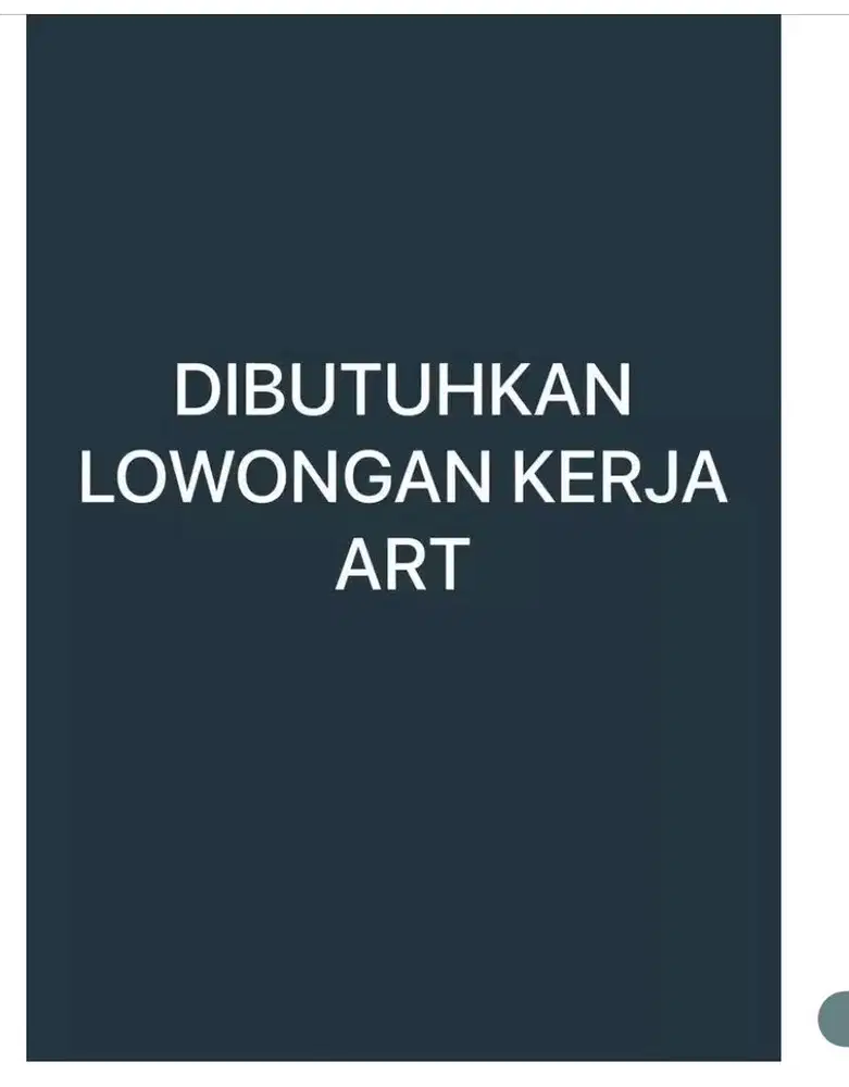 Dibutuhkan segera ART (jaga anak dan bersih2)