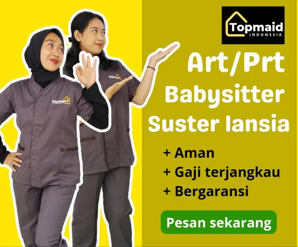 READY ART, BABYSITTER, PERAWAT LANSIA MUDAH TERPERCAYA