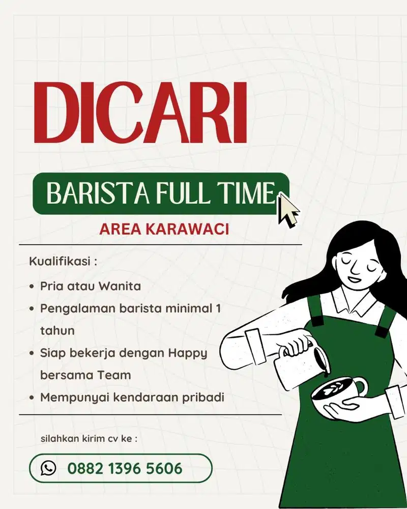 Dibutuhkan Barista area Karawaci