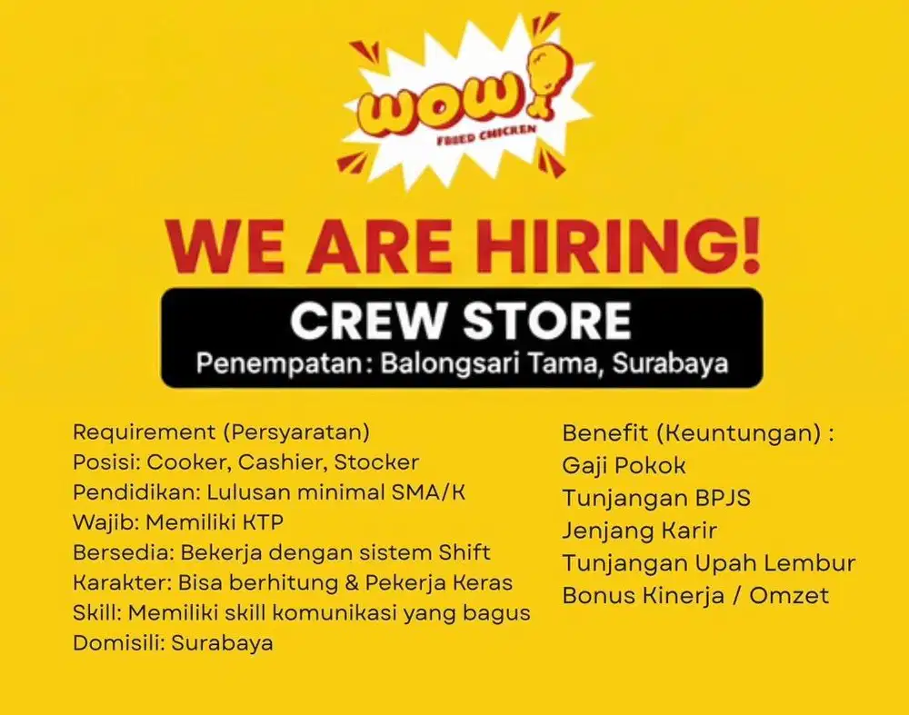 Lowongan kerja ! Dicari segera ! Crew Store Wow Chicken