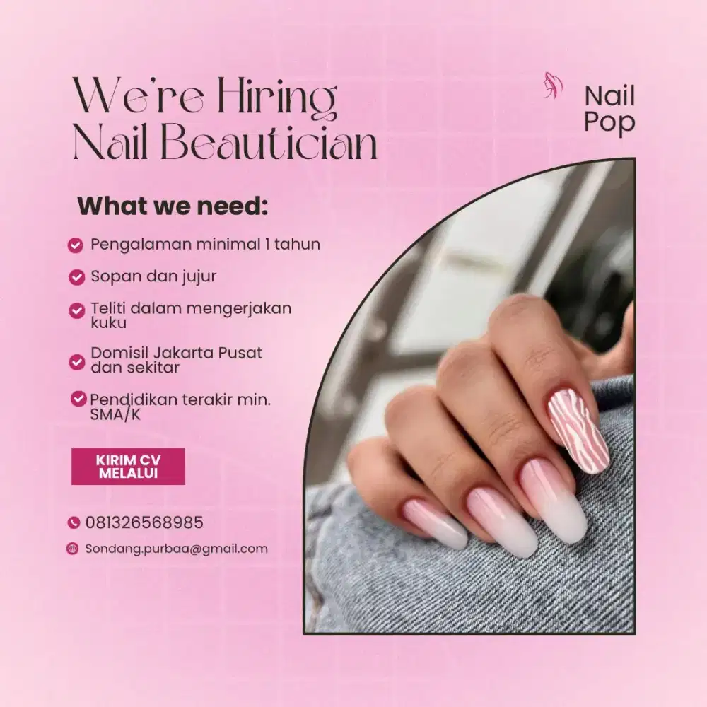 Dibutuhkan segera Nail terapis berpengalaman