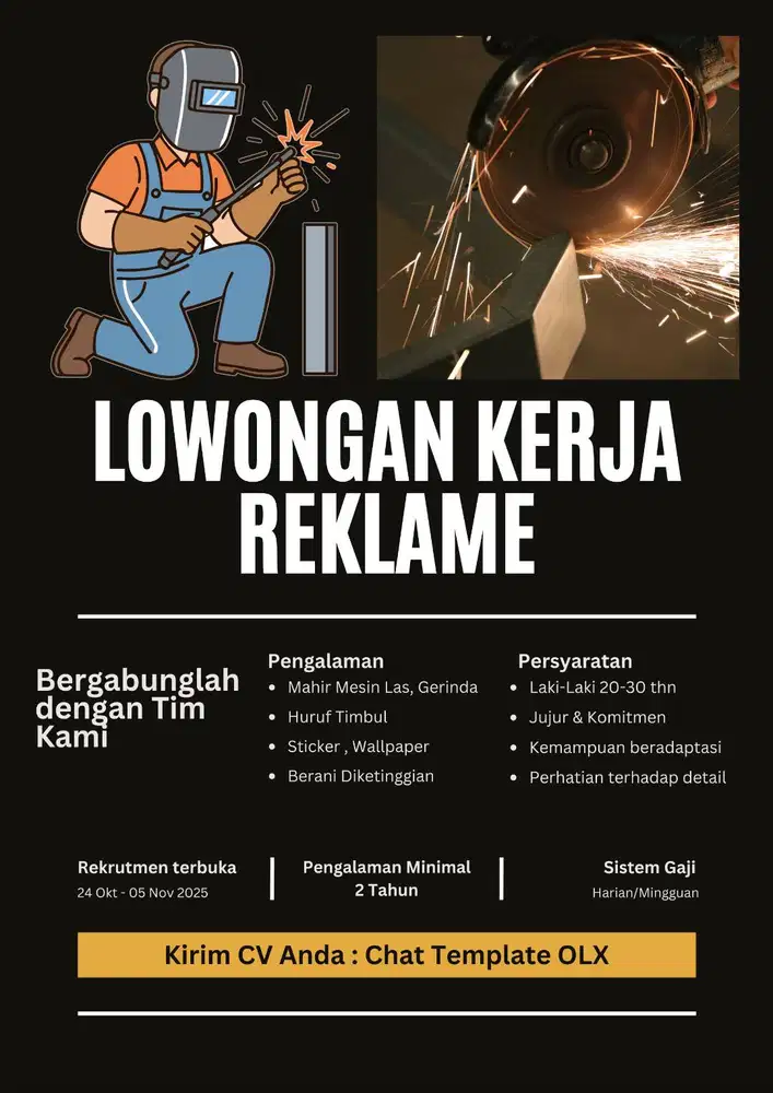 LOWONGAN KERJA REKLAME MAHIR MENGGUNAKAN LAS DAN GERINDA