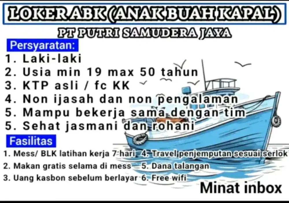 DICARI LOKER ABK (ANAK BUAH KAPAL)