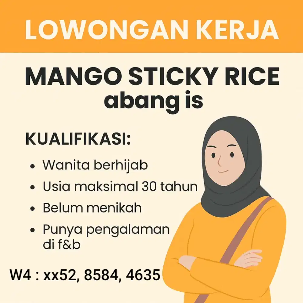 Loker crew outlet Mango sticky rice