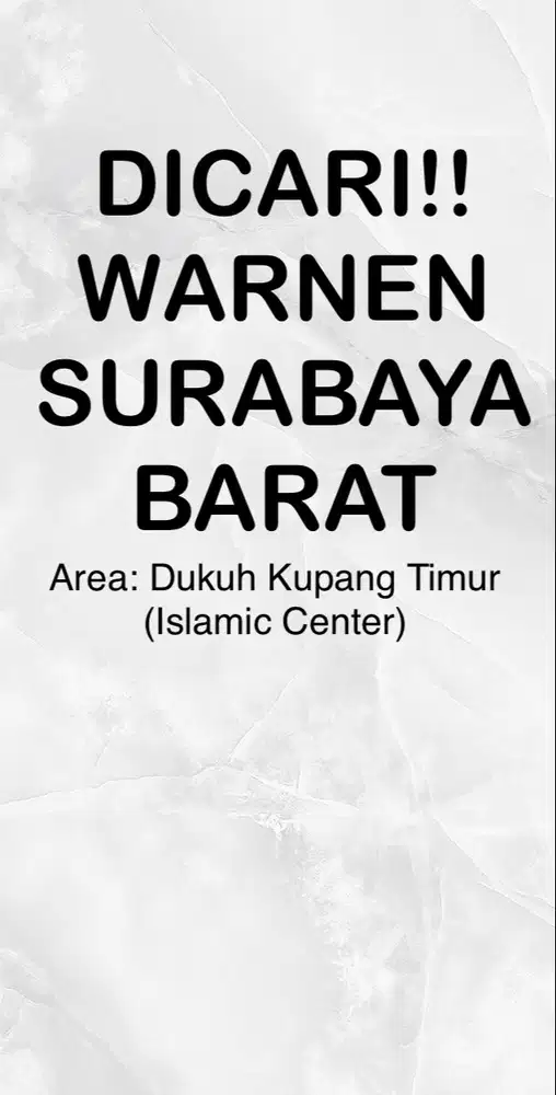 Dicari Warnen Surabaya Barat
