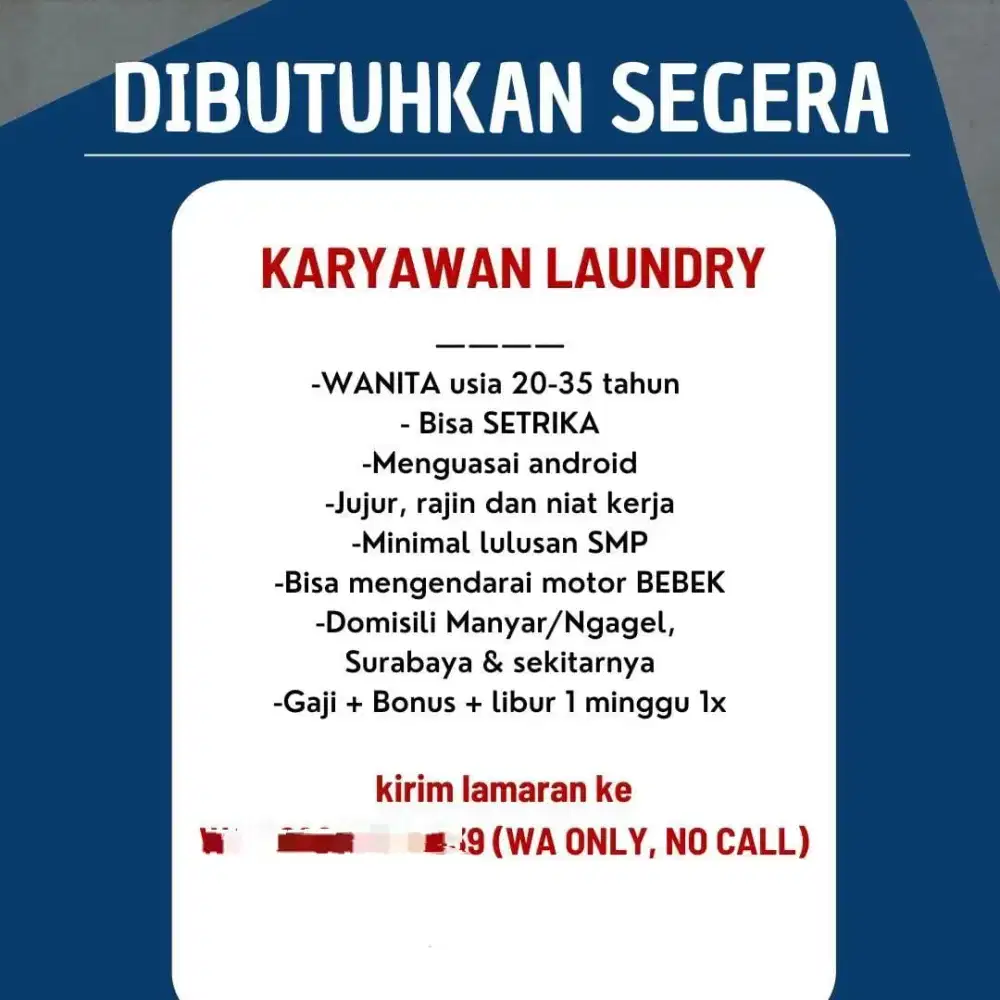 Dibutuhkan Segera -- Karyawan Laundry Surabaya Timur