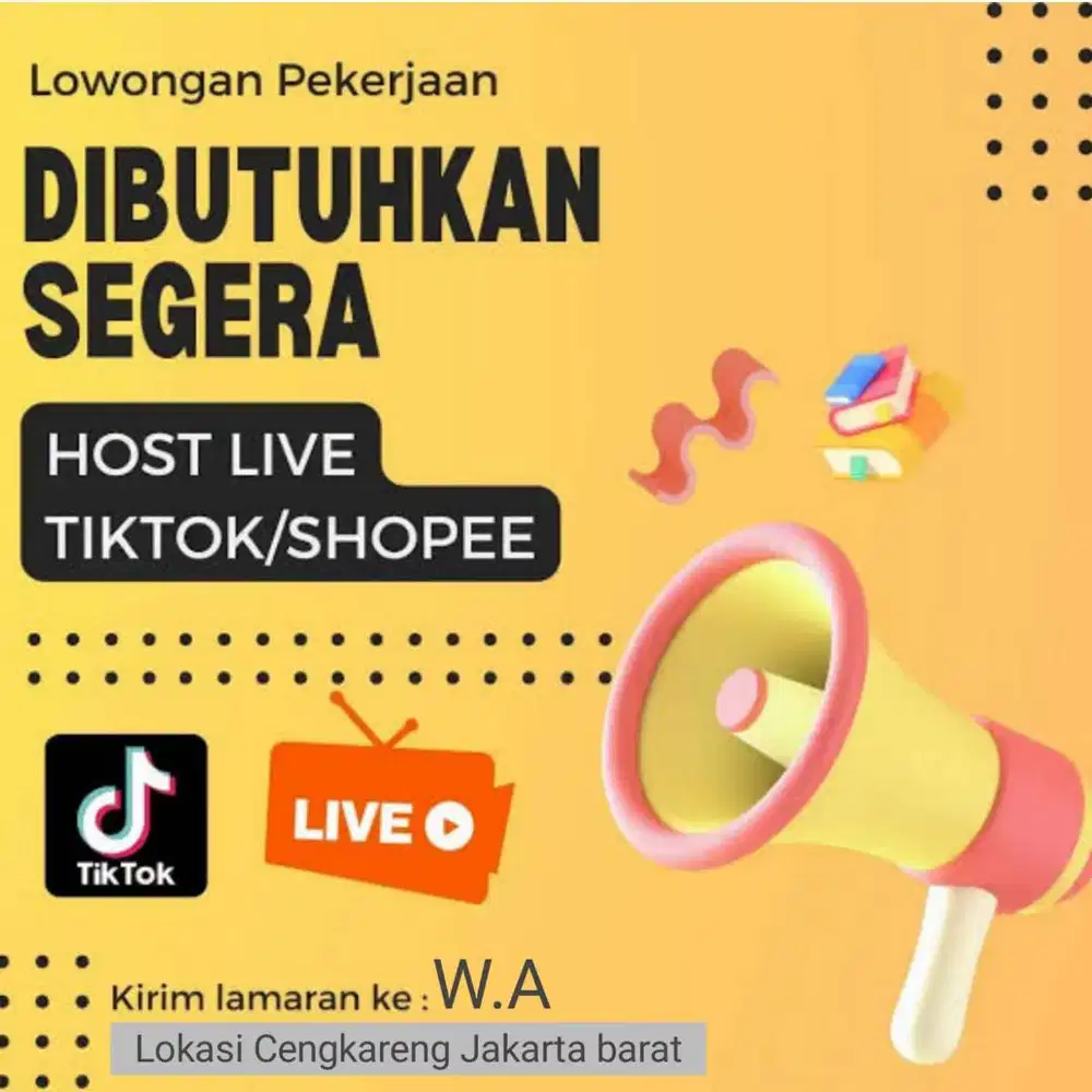 Host live tiktok olshop shopee streaming lowongan jakarta barat