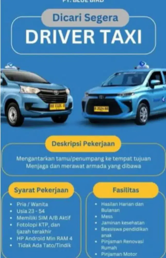 Butuh driver taksi blue bird segera