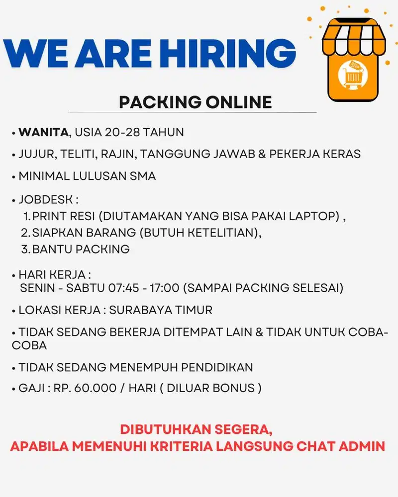 DIBUTUHKAN SEGERA ADMIN ONLINE SHOP DAN PACKING ONLINE SERABUTAN