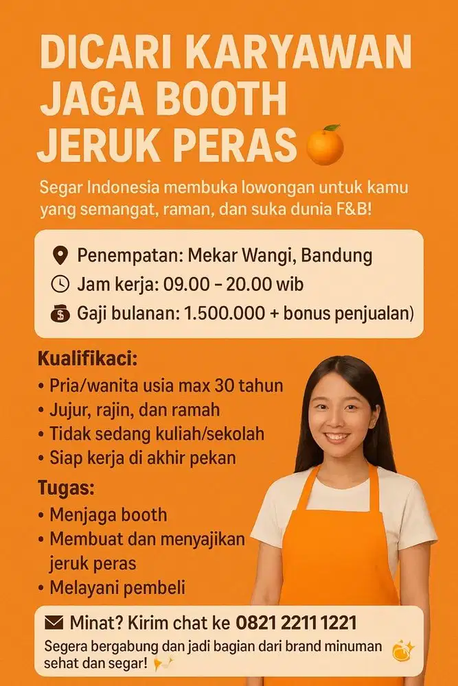 Di butuhkan segera kariawan jaga booth jeruk peras