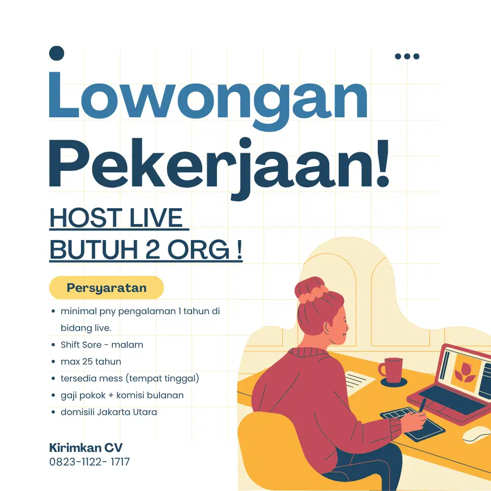 lowongan kerja untuk host live , butuh 2 orang
