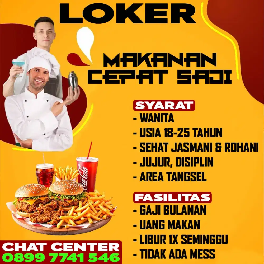 LOKER MAKANAN CEPAT SAJI