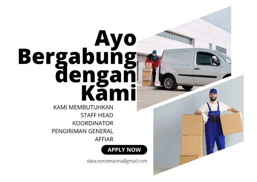 Dicari Staff Koordinator Pengiriman Barang & GA di Kantor Kemayoran