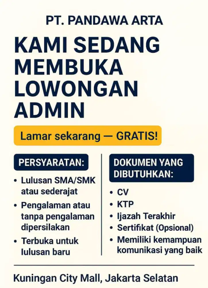 Kantor kita sedang membuka untuk lowongan Admin