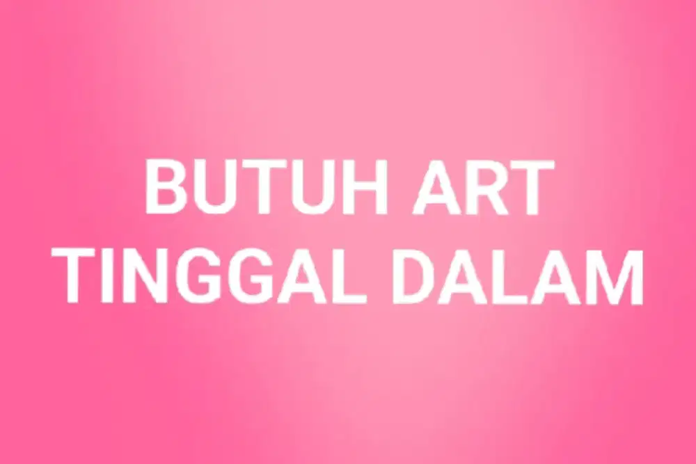 Butuh Art Serabut an / Pembantu