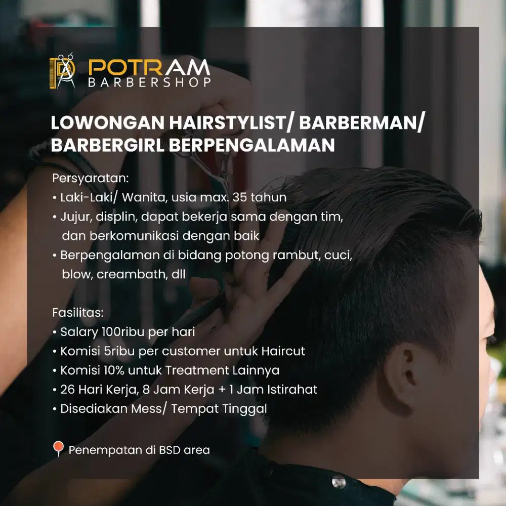 LOWONGAN KERJA HAIRSTYLIST/ BARBERMAN/ BARBERGIRL/ TUKANG CUKUR RAMBUT