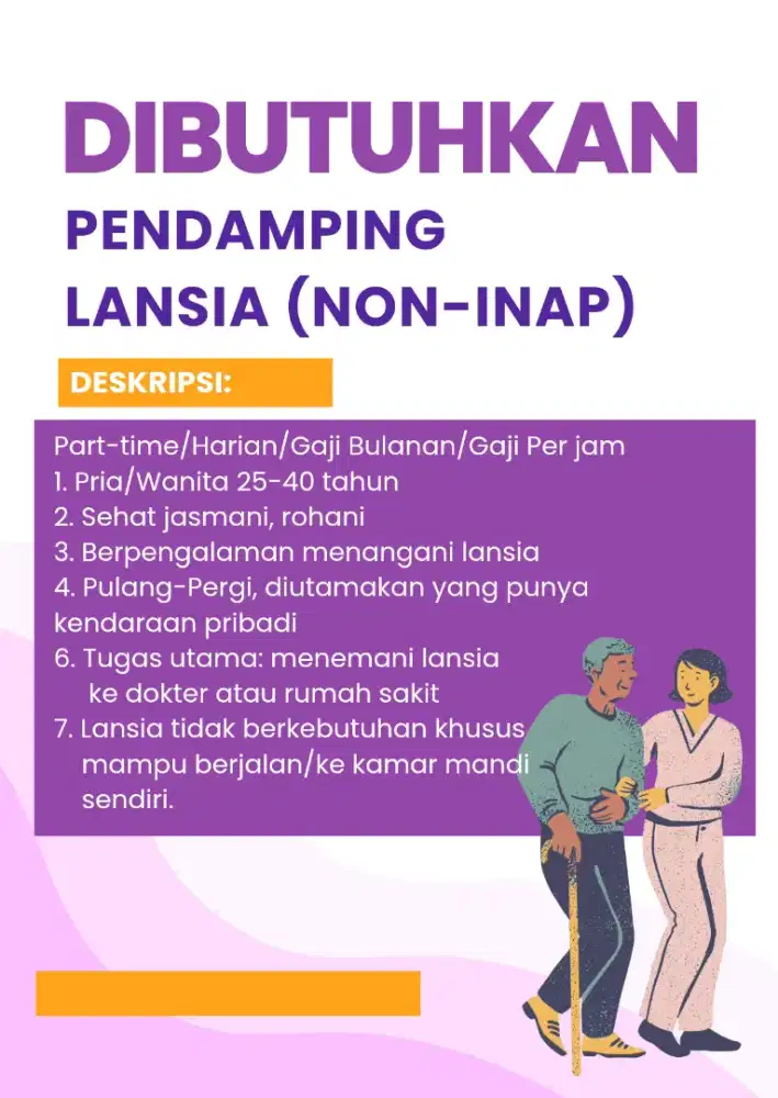 DICARI ASISTEN/PENDAMPING LANSIA