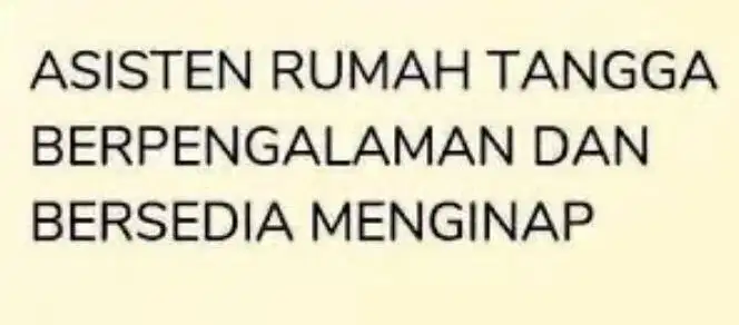 Dibutuhkan segera art tinggal bukan pulang pergi