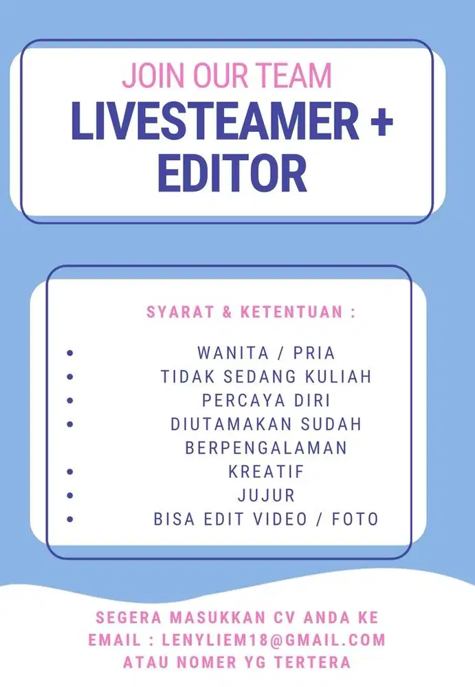 Dibutuhkan Live Streamer + Editor