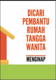 Dicari ART Wanita Menginap di daerah Bekasi