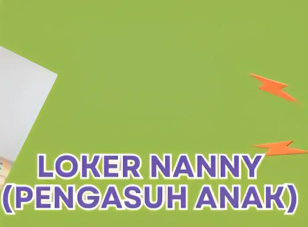 PENGASUH ANAK (ASISTEN)