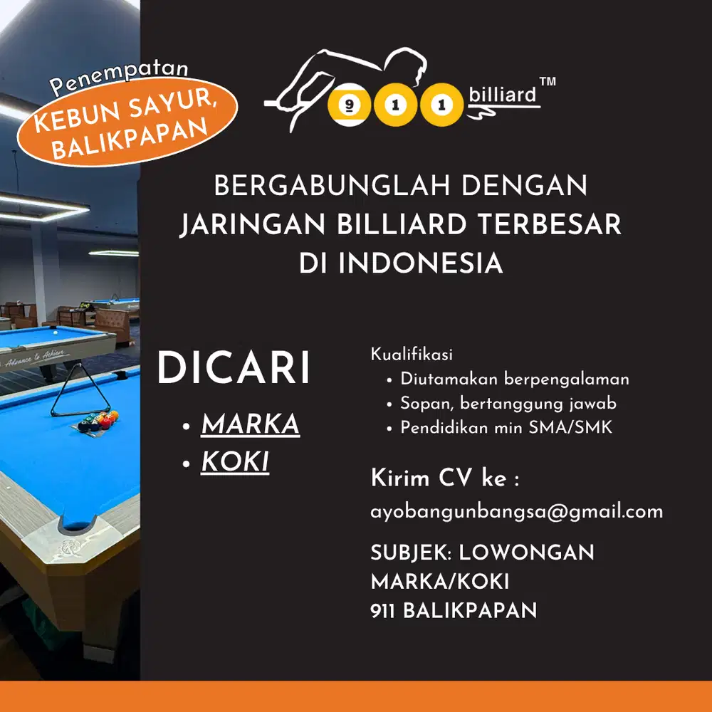 Lowongan kerja KASIR & MARKA Billiard cabang Balikpapan Katim