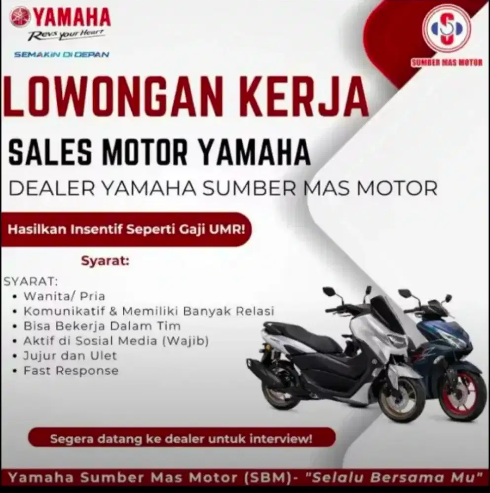 LOWONGAN KERJA SALES MOTOR DEALER YAMAHA SUMBER MAS MOTOR