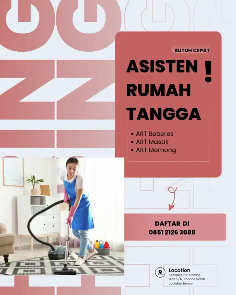 Butuh Cepat ART Beberes / ART masak / ART Momong