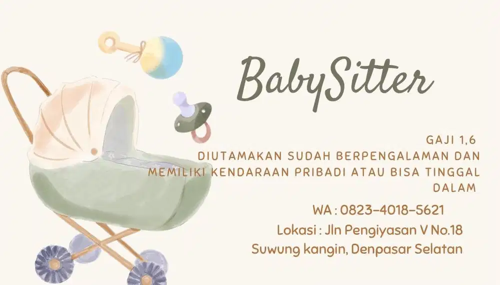Pembantu mengurus bayi, (baby sitter)