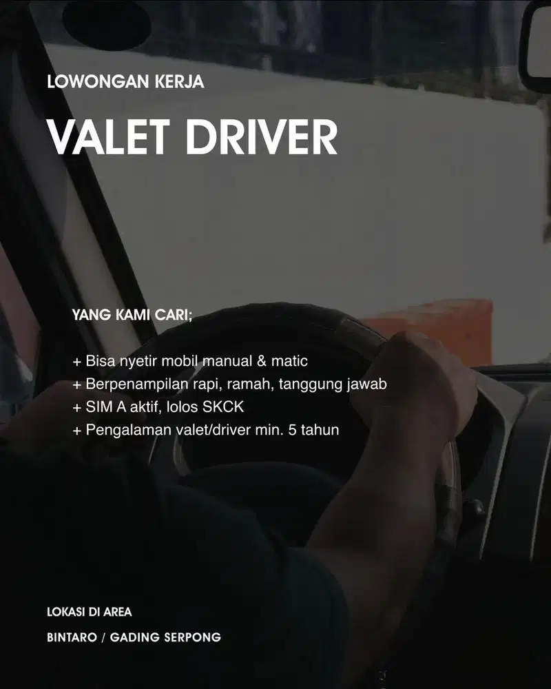 Valet driver wanted!