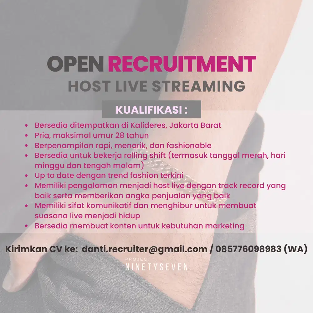 DIBUTUHKAN HOST LIVE (PRIA) PENEMPATAN KALIDERES, JAKARTA BARAT