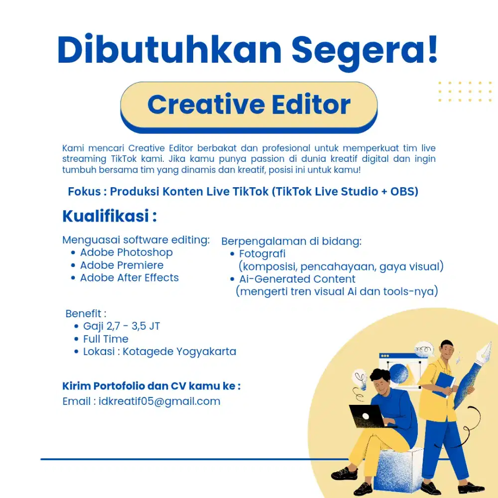 Dibutuhkan Segera Creative Editor!