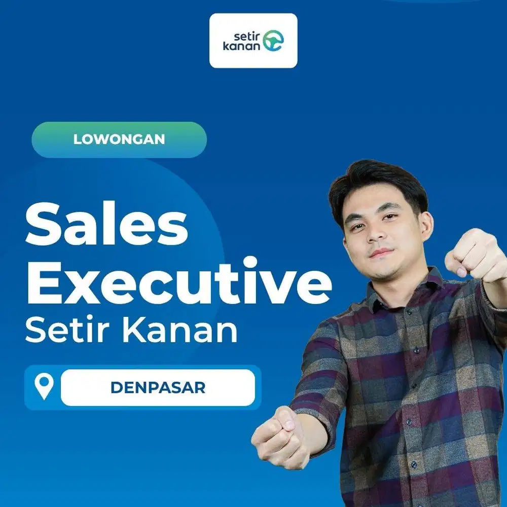 Sales Executive Setir Kanan Denpasar