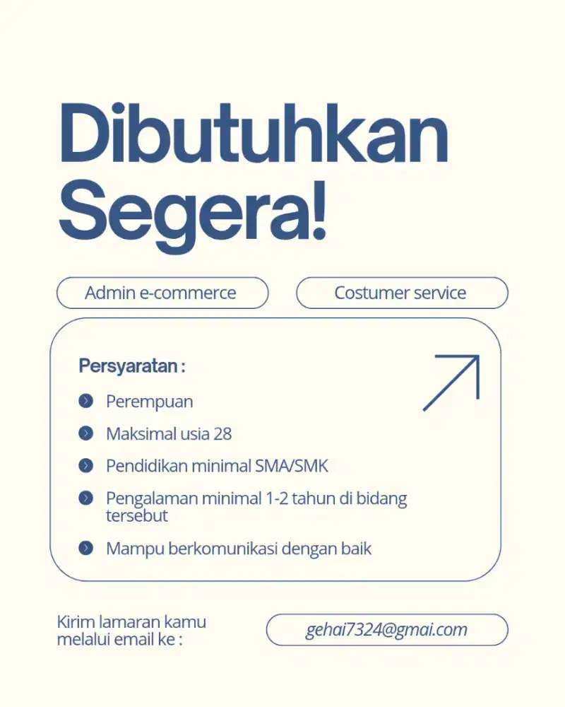 Di butuhkan secepatnya admin e-commerce dan costumer service
