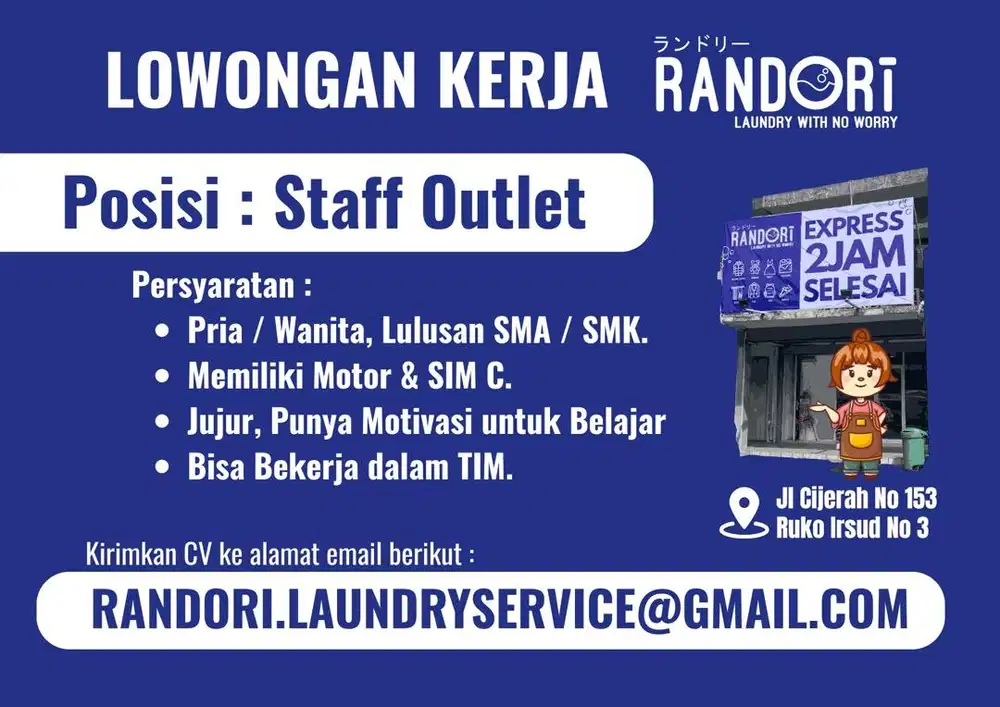 LOKER untuk STAFF LAUNDRY CIJERAH (Pria/Wanita)