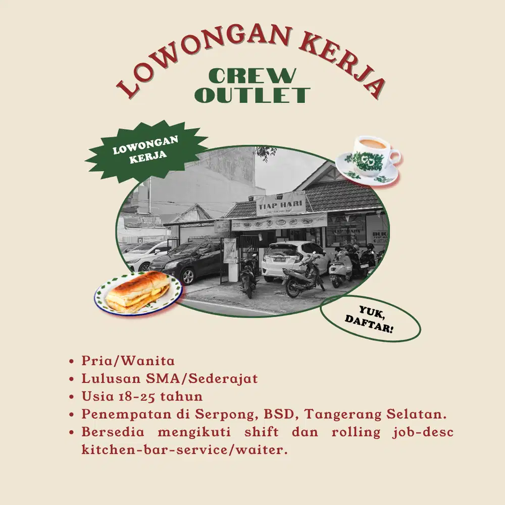 LOKER: Crew Outlet Kedai Tiap Hari, BSD