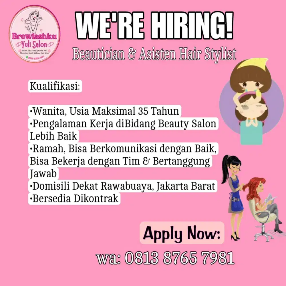 Lowongan Beautician & Asisten Hair Stylist