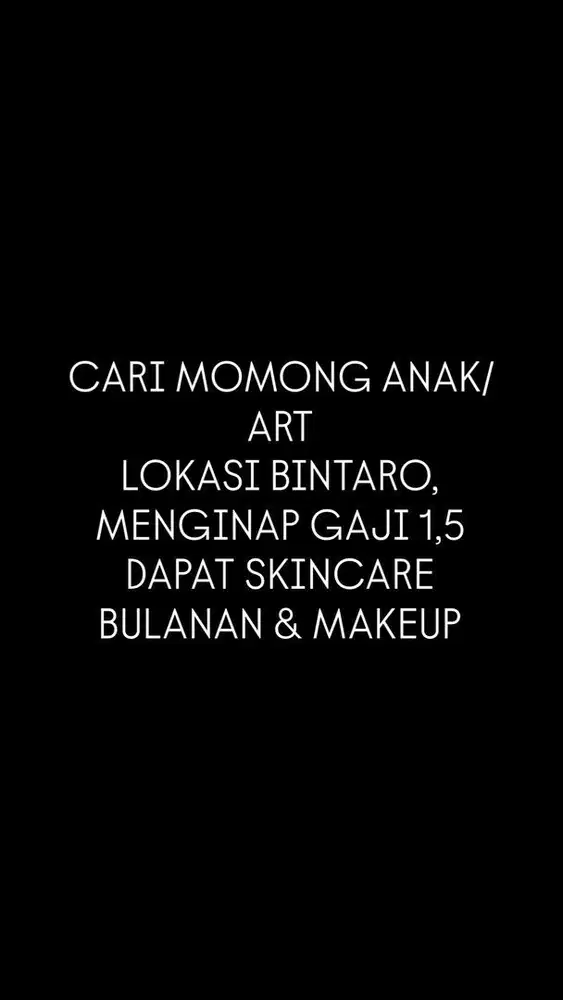 CARI BABY SITTER MOMONG ANAK MENGINAP GAJI 1,3-1,5