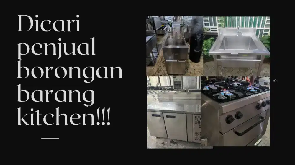 Di cari penjual borongan barang Kitchen dan FnB